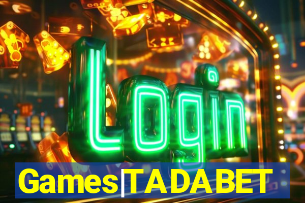 Games|TADABET